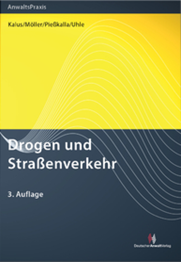 Drogen und Straßenverkehr