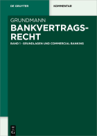 Bankvertragsrecht Band 1
