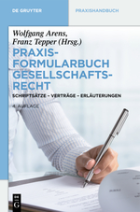 Praxisformularbuch Gesellschaftsrecht