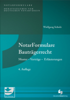 NotarFormulare Bauträgerrecht