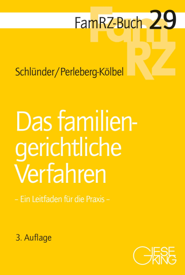  Das familiengerichtliche Verfahren