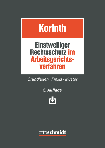  Einstweiliger Rechtsschutz im Arbeitsgerichtsverfahren