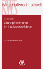 Grundpfandrechte im Insolvenzverfahren